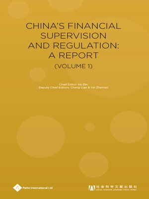cover image of China's Financial Supervision and Regulation: A Report, Volume 1